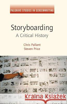 Storyboarding: A Critical History Price, Steven 9781349573233 Palgrave MacMillan