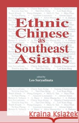 Ethnic Chinese as Southeast Asians Na, Na 9781349616954 Palgrave MacMillan