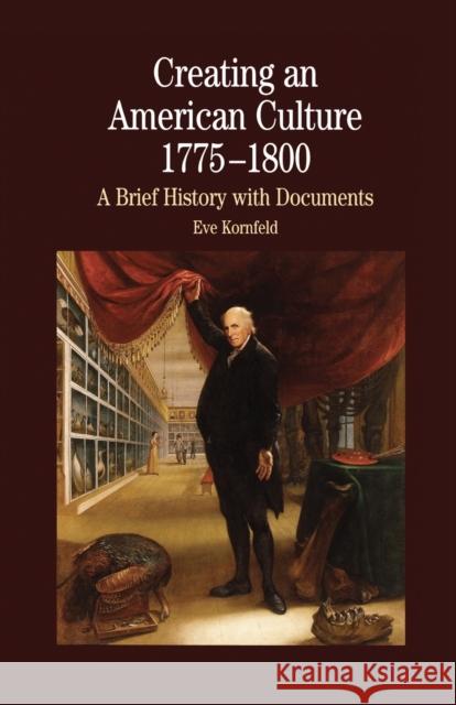 Creating an American Culture: 1775-1800 Na, Na 9781349631322 Palgrave MacMillan