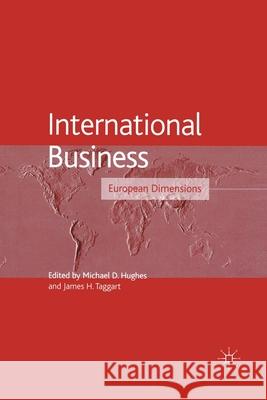 International Business: European Dimensions Hughes, M. 9781349662753 Palgrave MacMillan