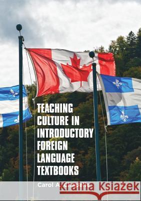 Teaching Culture in Introductory Foreign Language Textbooks Carol A. Chapelle   9781349697670 Palgrave Macmillan