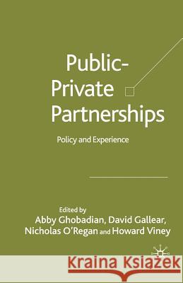 Private-Public Partnerships: Policy and Experience Ghobadian, A. 9781349725861 Palgrave MacMillan
