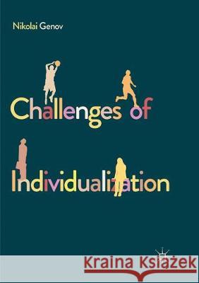 Challenges of Individualization Nikolai Genov 9781349959372