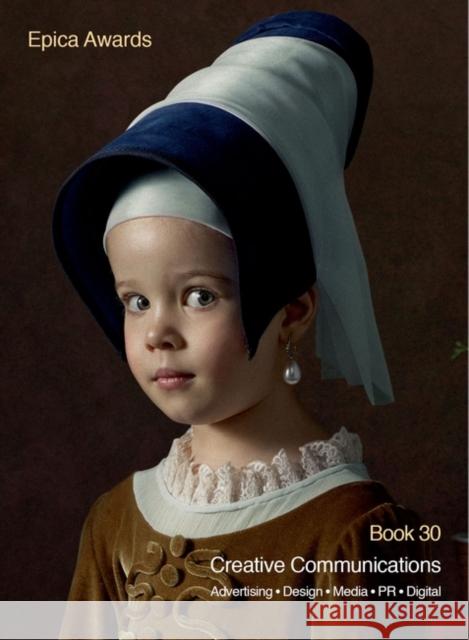 Epica Book 30: Creative Communications  9781350010413 Bloomsbury Visual Arts