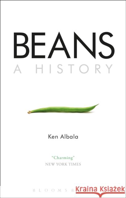 Beans: A History Ken Albala 9781350022270