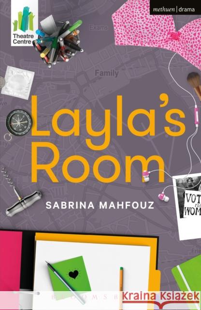 Layla's Room Sabrina Mahfouz 9781350027572 Methuen Publishing