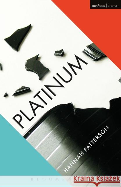 Platinum Hannah Patterson 9781350036574 Methuen Publishing