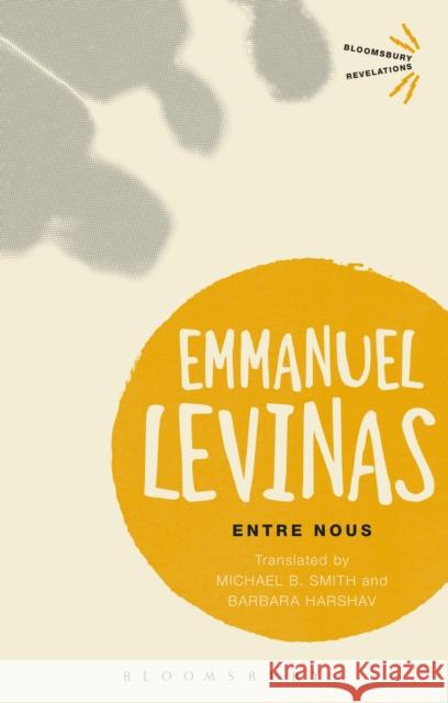 Entre Nous  Levinas, Emmanuel 9781350041639