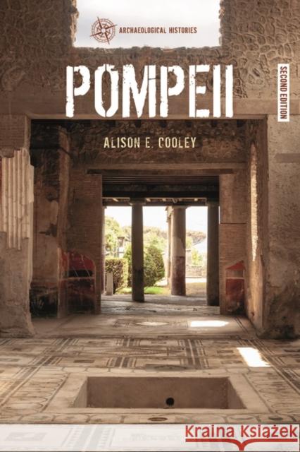 Pompeii Alison E. Cooley Thomas Harrison Duncan Garrow 9781350125216 Bloomsbury Publishing PLC