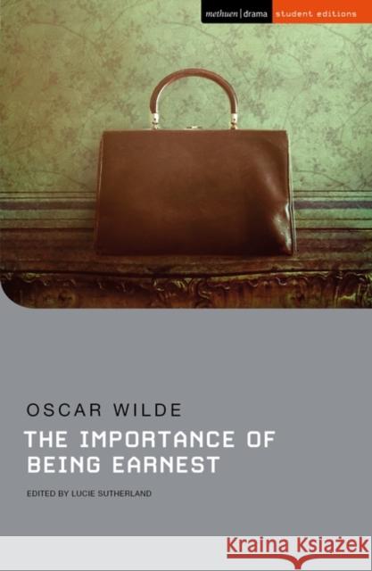 The Importance of Being Earnest Oscar Wilde 9781350141933 Bloomsbury Publishing PLC