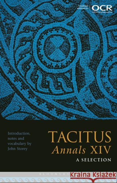 Tacitus, Annals XIV: A Selection  9781350162358 Bloomsbury Publishing PLC