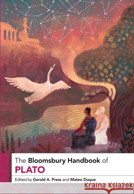 The Bloomsbury Handbook of Plato Gerald A. Press 9781350227231