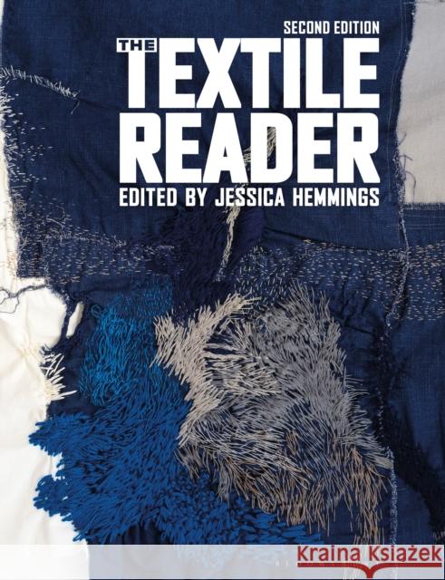 The Textile Reader  9781350239845 Bloomsbury Publishing PLC