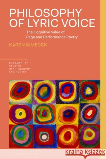 Philosophy of Lyric Voice Simecek Karen Simecek 9781350240520 Bloomsbury Publishing (UK)