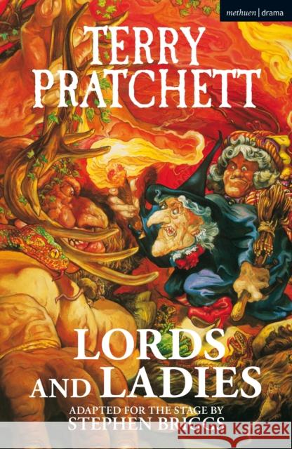 Lords and Ladies Terry Pratchett Stephen Briggs 9781350244757