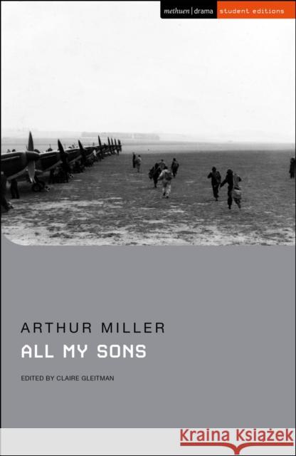 All My Sons Arthur Miller 9781350245822 Bloomsbury Publishing PLC