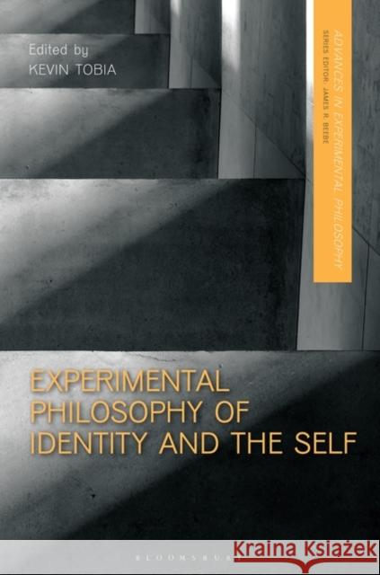 Experimental Philosophy of Identity and the Self Kevin Tobia James R. Beebe Justin Sytsma 9781350246935