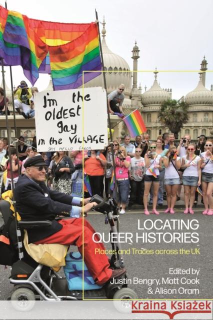 Locating Queer Histories  9781350252530 Bloomsbury Publishing (UK)