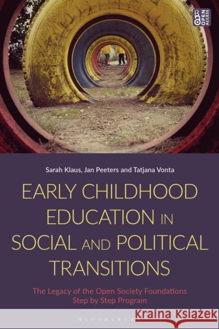 Early Childhood Education in Social and Political Transitions Vonta Tatjana Vonta 9781350257825 Bloomsbury Publishing (UK)