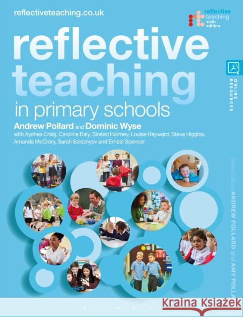 Reflective Teaching in Primary Schools Dr Amanda (UCL Institute of Education, UK) McCrory 9781350263635 Bloomsbury Publishing PLC