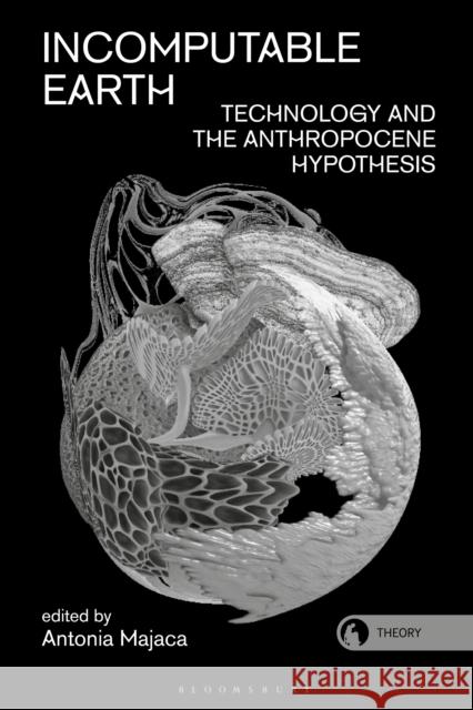 Incomputable Earth  9781350264977 Bloomsbury Publishing (UK)