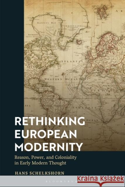 Rethinking European Modernity Schelkshorn Hans Schelkshorn 9781350266773