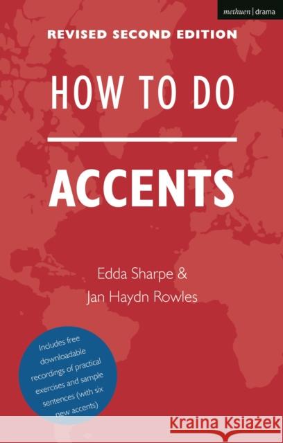 How To Do Accents Jan Haydn Rowles 9781350267312 Bloomsbury Publishing PLC