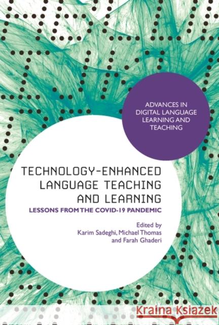 Technology-Enhanced Language Teaching and Learning  9781350271050 Bloomsbury Publishing PLC