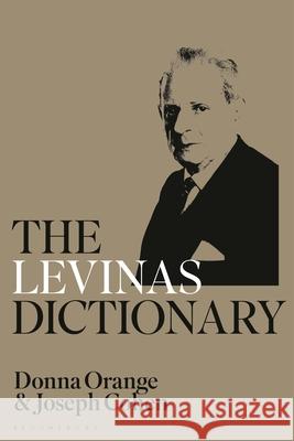 The Levinas Dictionary Donna Orange 9781350275027 Bloomsbury Academic