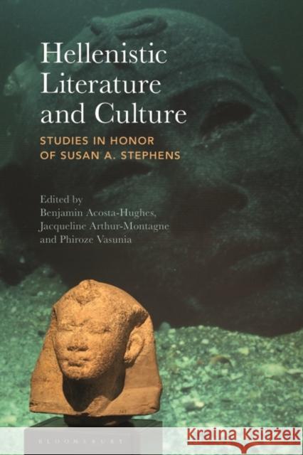Hellenistic Literature and Culture  9781350286016 Bloomsbury Publishing PLC