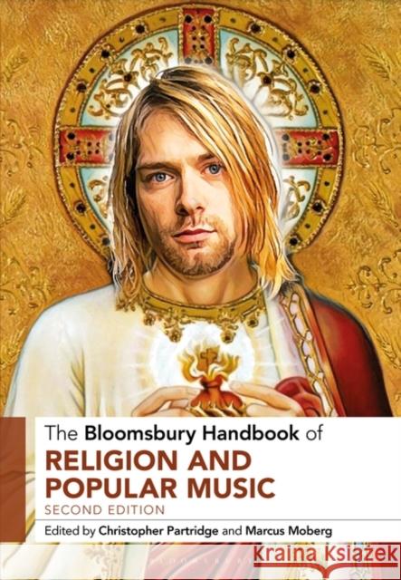 The Bloomsbury Handbook of Religion and Popular Music  9781350286979 Bloomsbury Publishing PLC