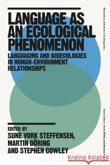 Language as an Ecological Phenomenon  9781350304482 Bloomsbury Publishing PLC