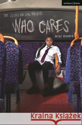 Who Cares Ruth Cochrane (Author)   9781350306837 Methuen Drama