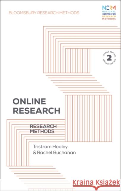 Online Research: Research Methods Dr Rachel (University of Newcastle, Australia) Buchanan 9781350319097 Bloomsbury Publishing PLC