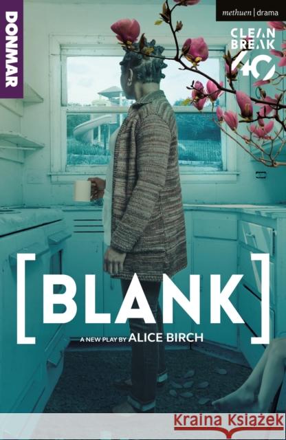 [BLANK] Alice Birch (Author)   9781350321861 
