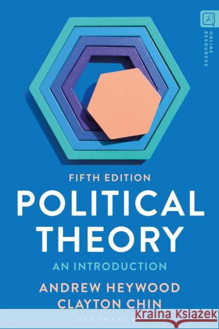 Political Theory: An Introduction Heywood, Andrew 9781350328570 Bloomsbury Publishing PLC