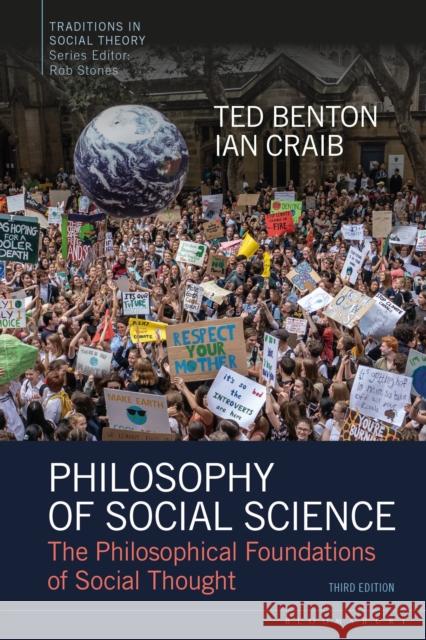 Philosophy of Social Science: The Philosophical Foundations of Social Thought Benton, Ted 9781350329072 Bloomsbury Publishing PLC