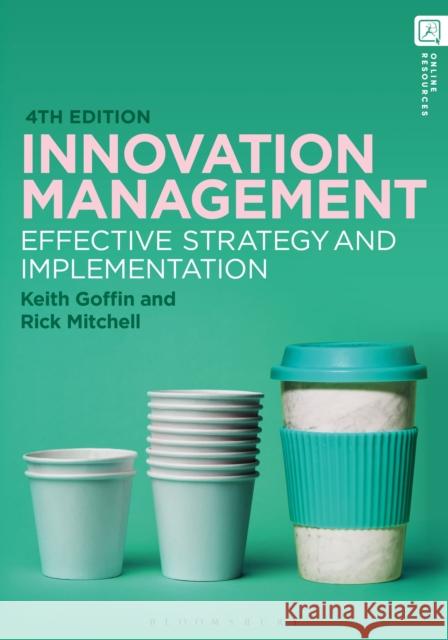 Innovation Management Rick (Cranfield School of Management, UK) Mitchell 9781350337978