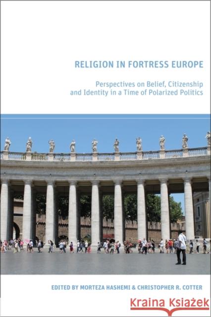 Religion in Fortress Europe  9781350341142 Bloomsbury Publishing PLC