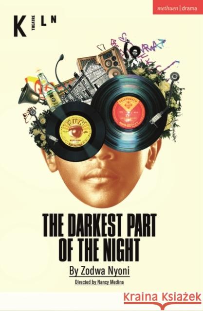 The Darkest Part of the Night Ntombizodwa Nyoni 9781350341777 Bloomsbury Publishing PLC