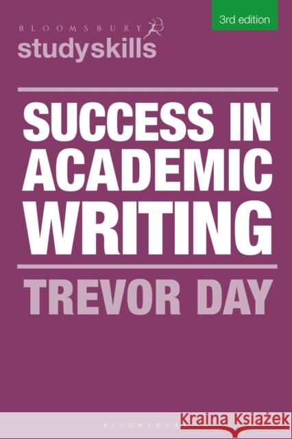 Success in Academic Writing  9781350352858 Bloomsbury Publishing PLC