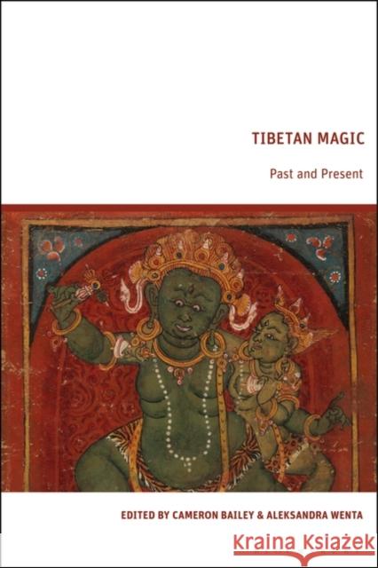 Tibetan Magic  9781350354944 Bloomsbury Publishing PLC