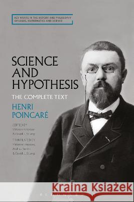 Science and Hypothesis: The Complete Text Henri Poincaré 9781350355576