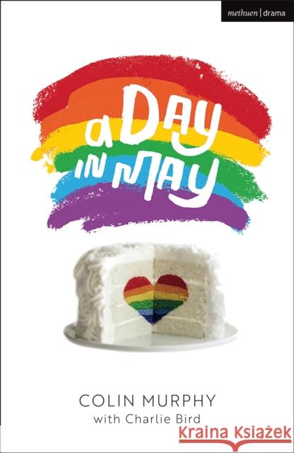 A Day in May Colin Murphy 9781350369696