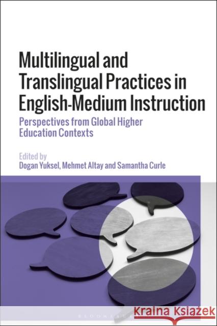 Multilingual and Translingual Practices in English-Medium Instruction  9781350373242 Bloomsbury Publishing PLC