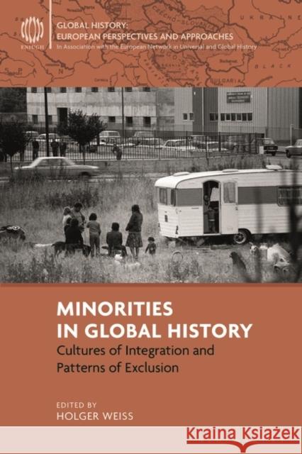 Minorities in Global History  9781350382213 Bloomsbury Publishing PLC