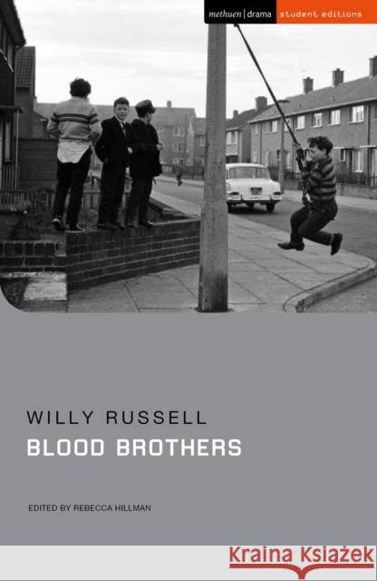 Blood Brothers Willy Russell Jenny Stevens Rebecca Hillman 9781350386198