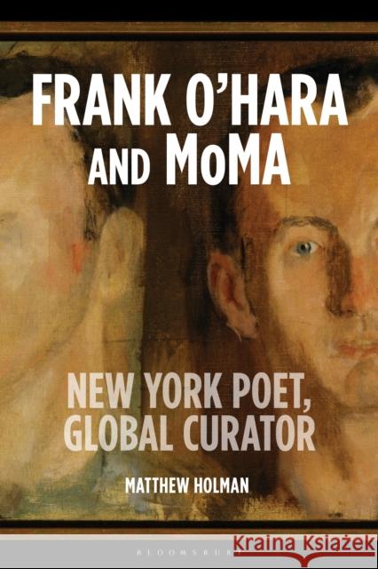 Curating Modern Life Matthew (the University of Hertfordshire, UK) Holman 9781350398597 Bloomsbury Publishing PLC