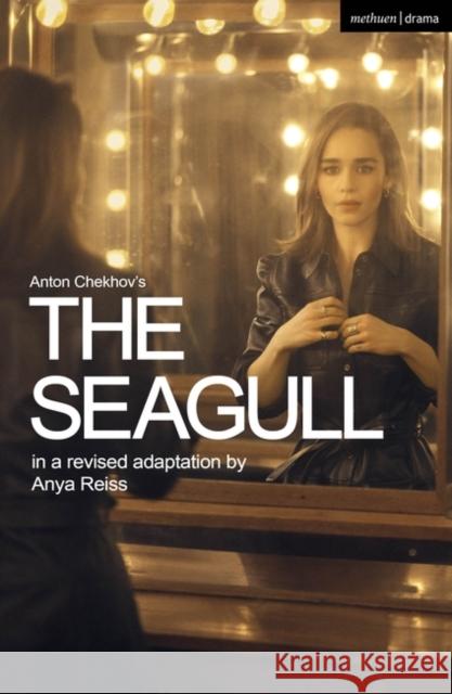 The Seagull Anton Chekhov Ms Anya Reiss  9781350423213 Bloomsbury Publishing PLC