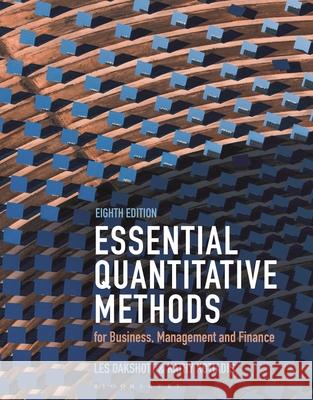 Essential Quantitative Methods: For Business, Management and Finance Les Oakshott Kathy Kotiadis 9781350426412 Bloomsbury Academic